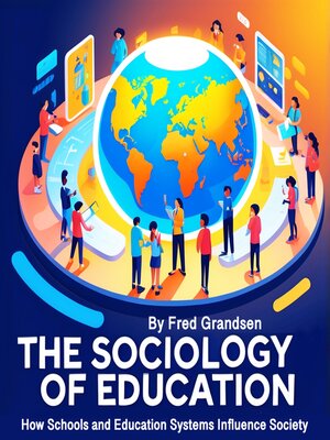 cover image of The Sociology of Education